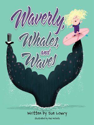 cover image of Waverly, Whales, and Waves